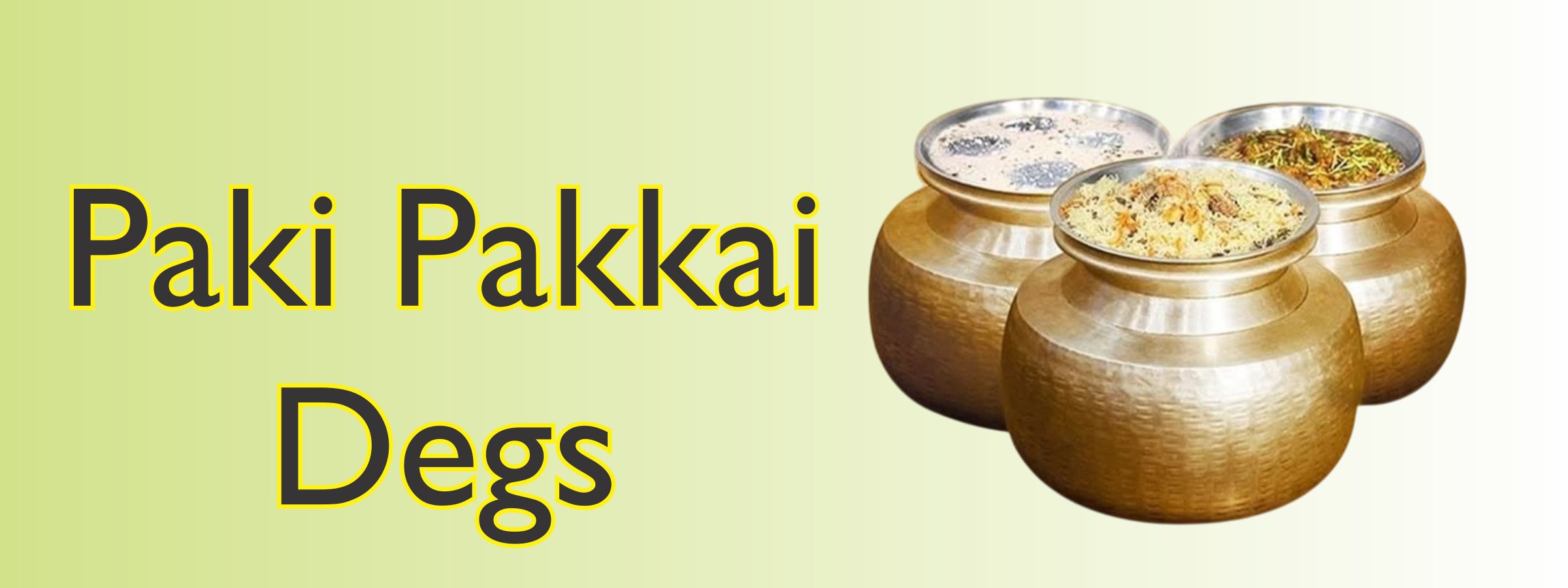 Daig Delivery Service in Lahore | Order Now  Paki Pakai Daig delivery Services in Lahore Daig Delivery Service in Lahore | Order Now Paki Pakai Daig delivery Services in Lahore